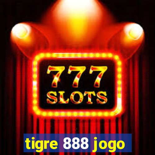 tigre 888 jogo